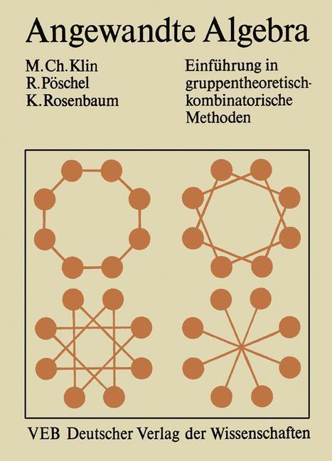 Cover: 9783528089856 | Angewandte Algebra für Mathematiker und Informatiker | Klin (u. a.)