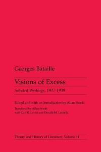 Cover: 9780816612833 | Visions Of Excess | Selected Writings, 1927-1939 | Georges Bataille