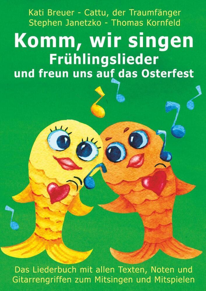 Cover: 9783957225719 | Komm, wir singen Frühlingslieder und freun uns auf das Osterfest