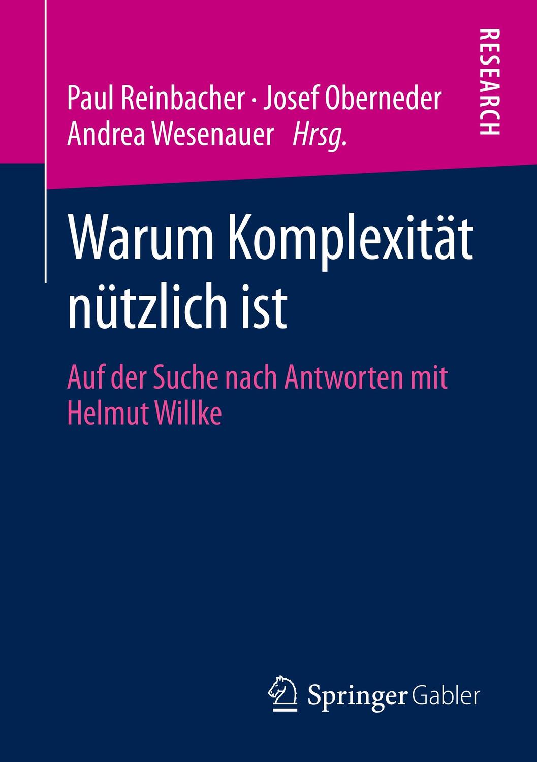 Cover: 9783658296001 | Warum Komplexität nützlich ist | Paul Reinbacher (u. a.) | Taschenbuch