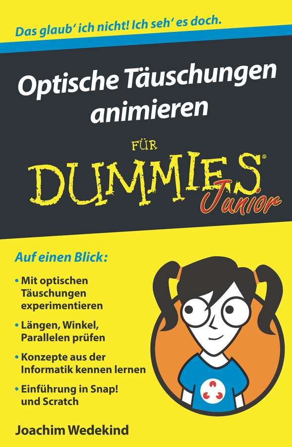 Cover: 9783527716258 | Optische Täuschungen animieren für Dummies Junior | Joachim Wedekind