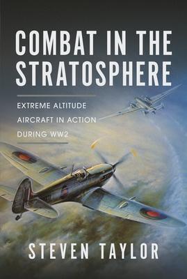 Cover: 9781399036931 | Combat in the Stratosphere | Steven Taylor | Buch | Englisch | 2024