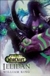 Cover: 9781785652417 | World of Warcraft: Illidan | Illidan | William King | Taschenbuch
