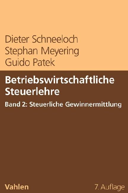 Cover: 9783800654727 | Steuerliche Gewinnermittlung | Dieter Schneeloch | Taschenbuch | 2017