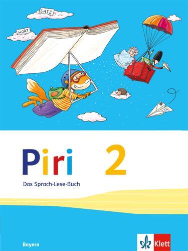 Cover: 9783122708313 | Piri 2. Schülerbuch Klasse 2. Ausgabe Bayern | Buch | Deutsch | 2014