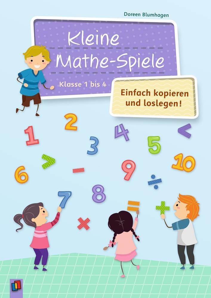 Cover: 9783834640093 | Kleine Mathe-Spiele  Einfach kopieren und loslegen | Klasse 1 bis 4