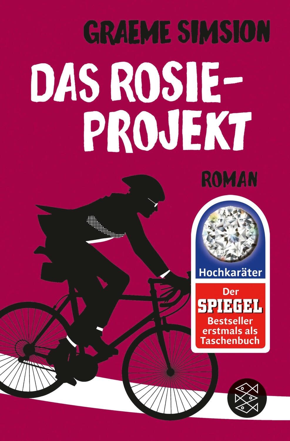 Cover: 9783596197002 | Das Rosie-Projekt | Graeme Simsion | Taschenbuch | Das Rosie-Projekt