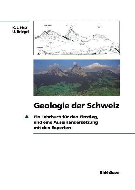 Cover: 9783034897228 | Geologie der Schweiz | Ueli Briegel (u. a.) | Taschenbuch | Paperback