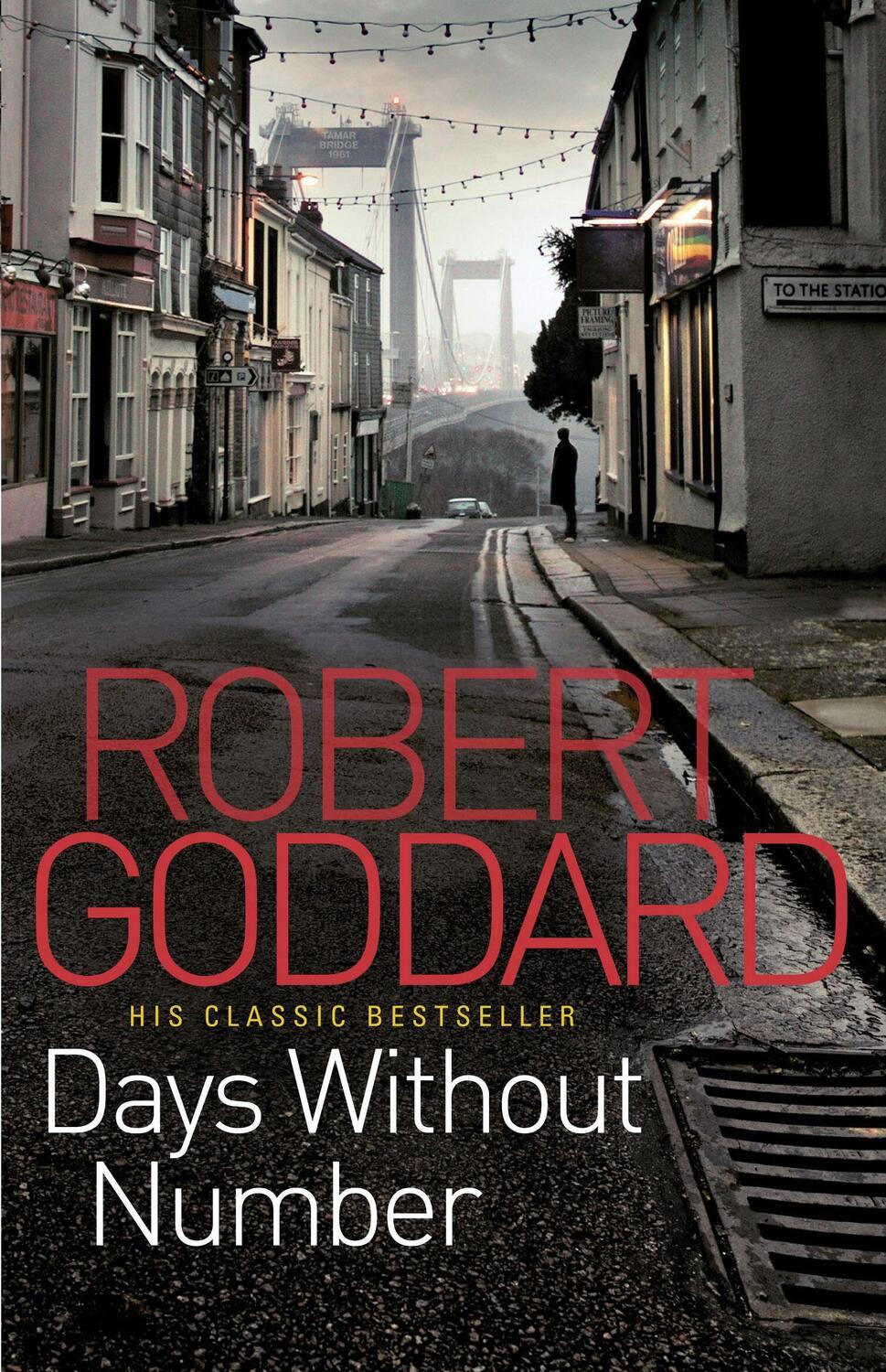 Cover: 9780552164900 | Days Without Number | Robert Goddard | Taschenbuch | Englisch | 2011