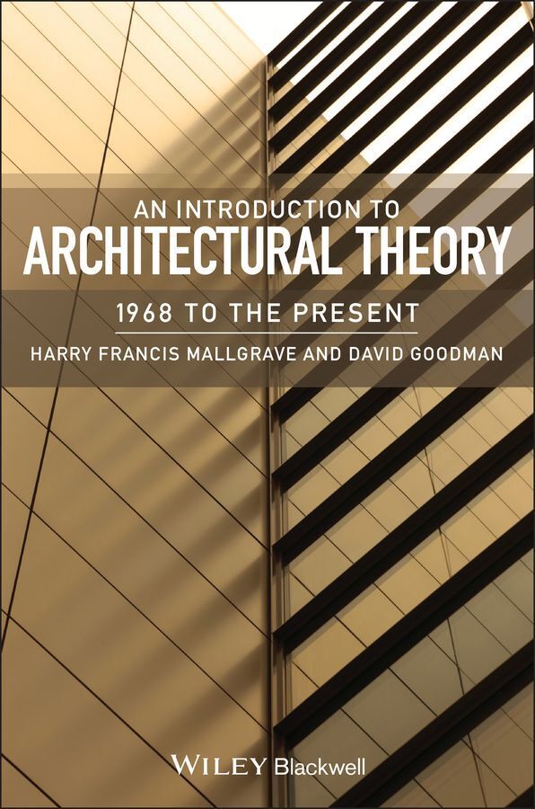 Cover: 9781405180627 | An Introduction to Architectural Theory | 1968 to the Present | Buch