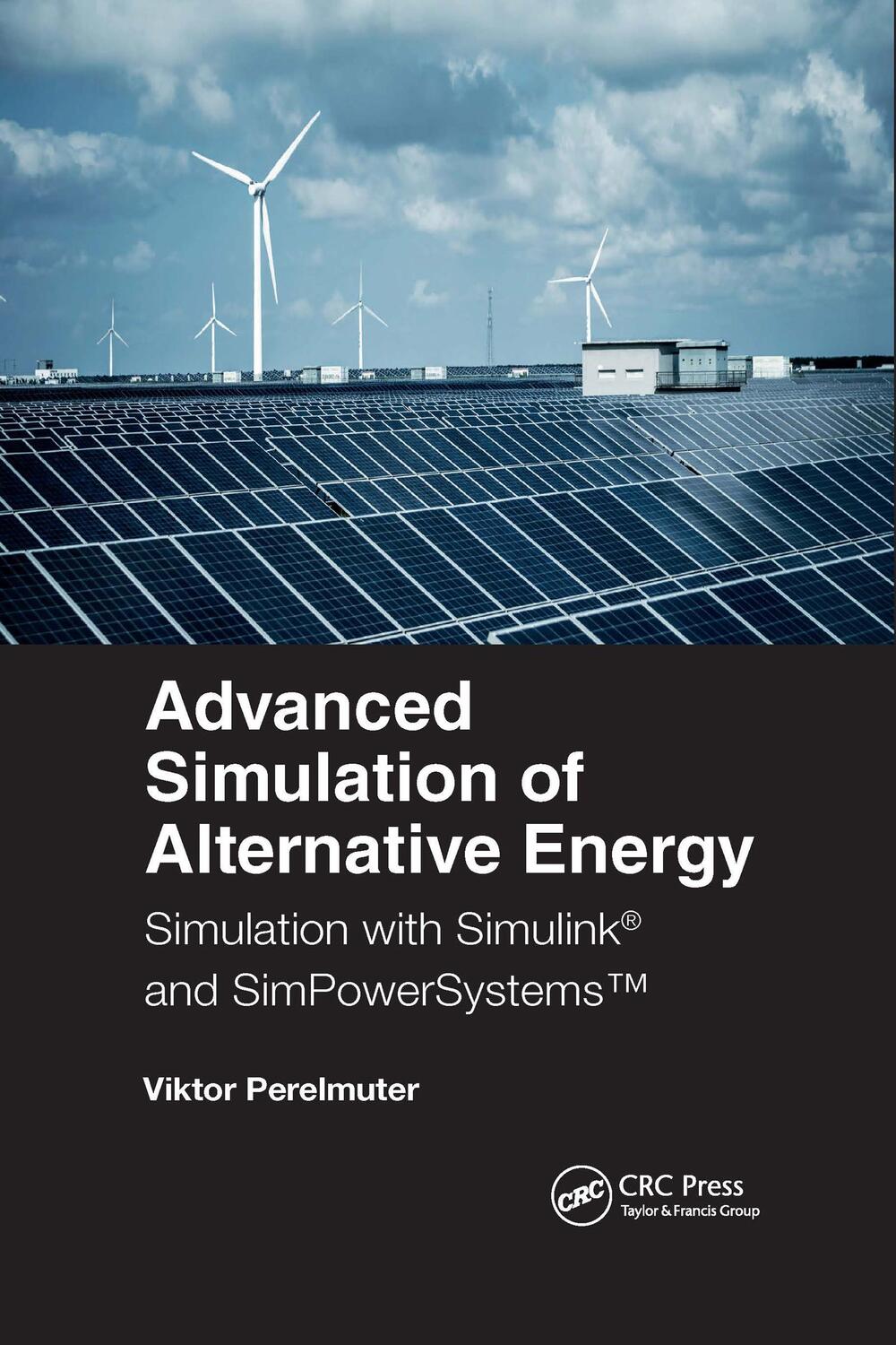 Cover: 9781032336558 | Advanced Simulation of Alternative Energy | Viktor M. Perelmuter