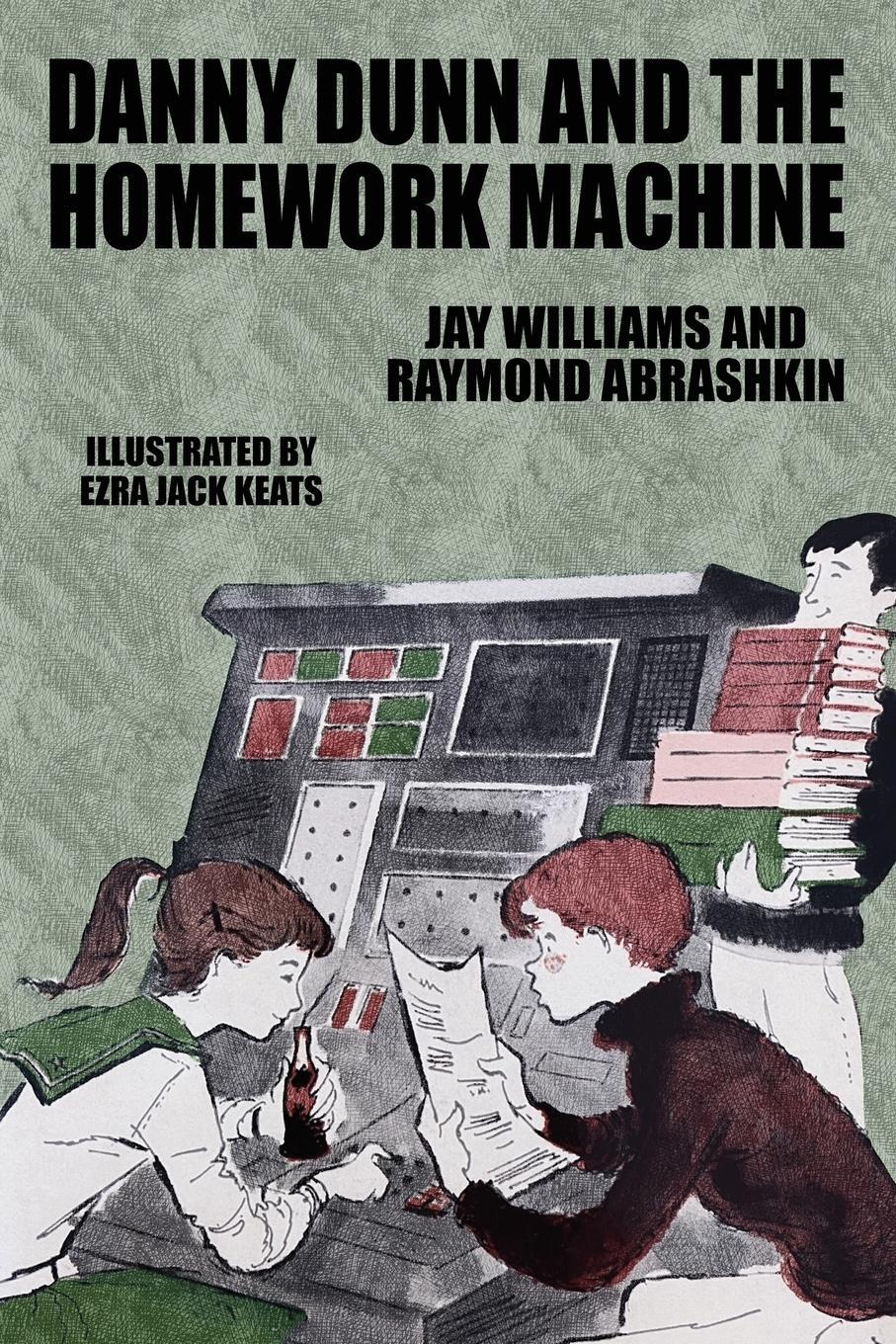 Cover: 9781479460816 | Danny Dunn and the Homework Machine | Danny Dunn #3 | Williams (u. a.)