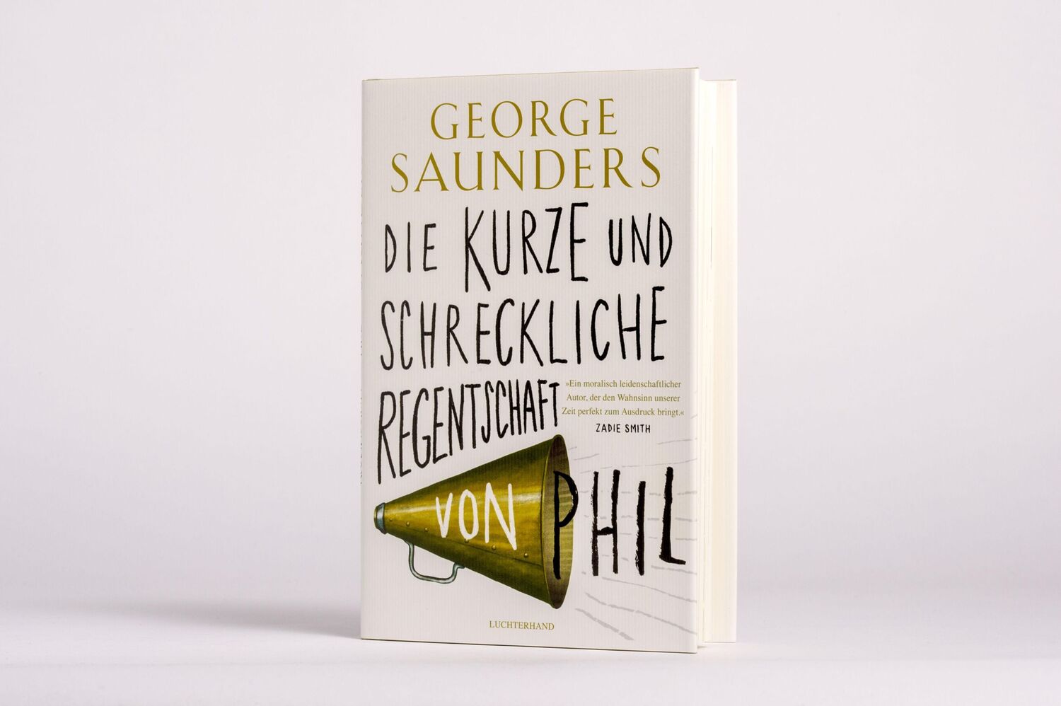 Bild: 9783630876825 | Die kurze und schreckliche Regentschaft von Phil | George Saunders