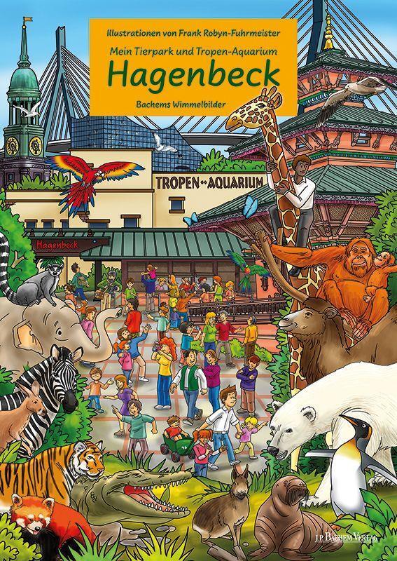 Cover: 9783761629802 | Mein Tierpark und Tropenaquarium Hagenbeck | Bachems Wimmelbilder