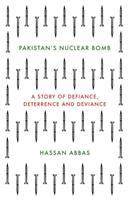 Cover: 9781849047159 | Pakistan's Nuclear Bomb | Hassan Abbas | Buch | Gebunden | Englisch