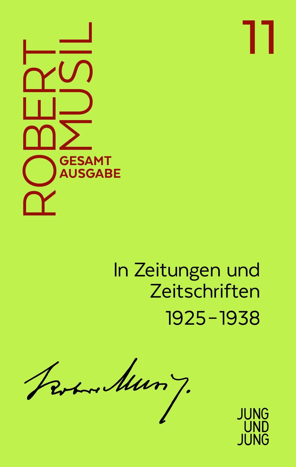 Cover: 9783990272114 | In Zeitungen und Zeitschriften | Robert Musil | Buch | 656 S. | 2021