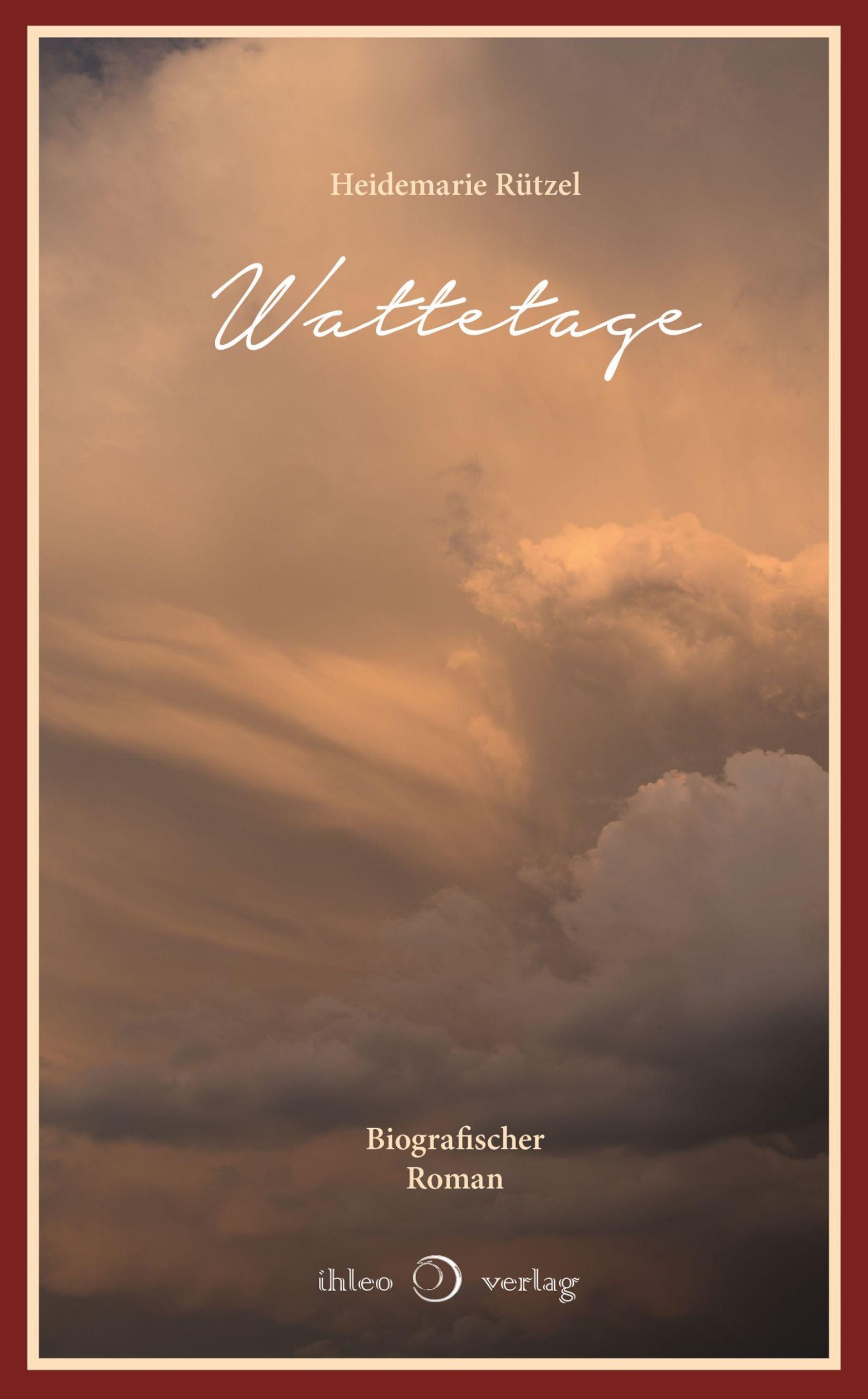 Cover: 9783966660167 | Wattetage | Heidemarie Rützel | Buch | 280 S. | Deutsch | 2020