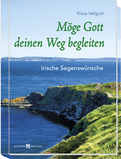 Cover: 9783766619556 | Möge Gott deinen Weg begleiten | Irische Segenswünsche | Vellguth
