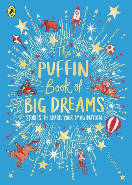 Cover: 9780241438206 | The Puffin Book of Big Dreams | Puffin | Buch | 432 S. | Englisch