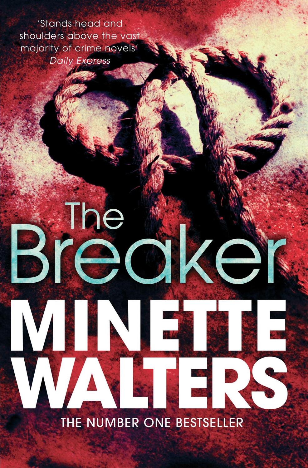 Cover: 9781447207931 | The Breaker | Minette Walters | Taschenbuch | 446 S. | Englisch | 2012