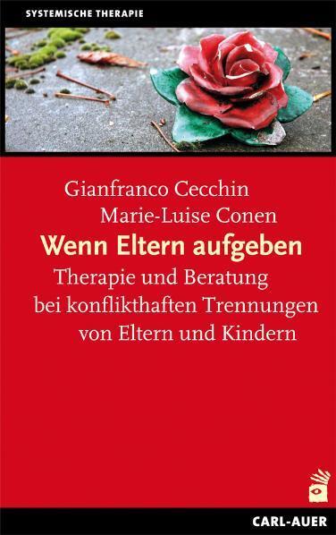 Cover: 9783896706294 | Wenn Eltern aufgeben | Marie-Luise Conen (u. a.) | Taschenbuch | 2012