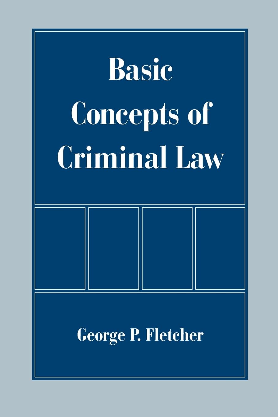 Cover: 9780195121711 | Basic Concepts of Criminal Law | George P. Fletcher | Taschenbuch