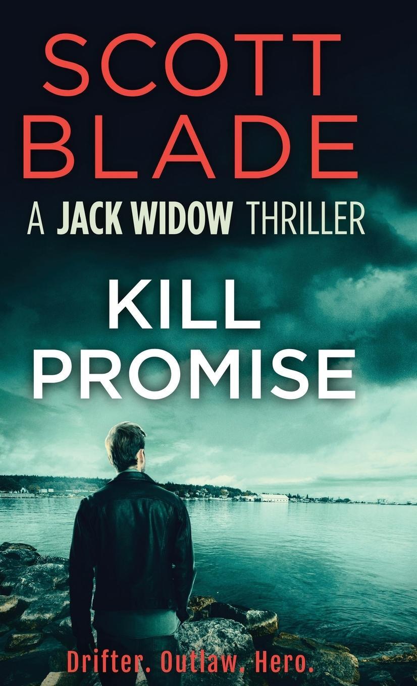 Cover: 9781955924450 | Kill Promise | Scott Blade | Buch | Jack Widow | Englisch | 2022
