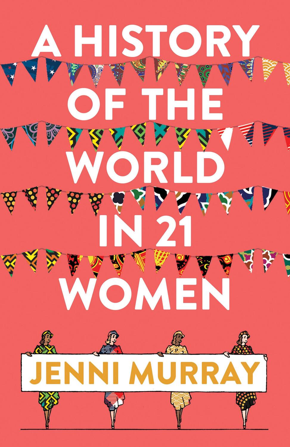 Cover: 9781786074102 | A History of the World in 21 Women: A Personal Selection | Murray