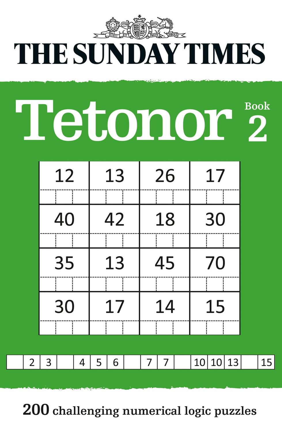 Cover: 9780008343736 | The Sunday Times Tetonor Book 2: 200 Challenging Numerical Logic...