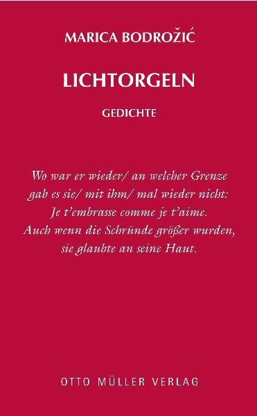 Cover: 9783701311552 | Lichtorgeln | Gedichte | Marica Bodrozic | Buch | Deutsch | 2008