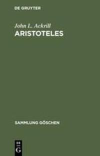 Cover: 9783110089158 | Aristoteles | Eine Einführung in sein Philosophieren | John L. Ackrill