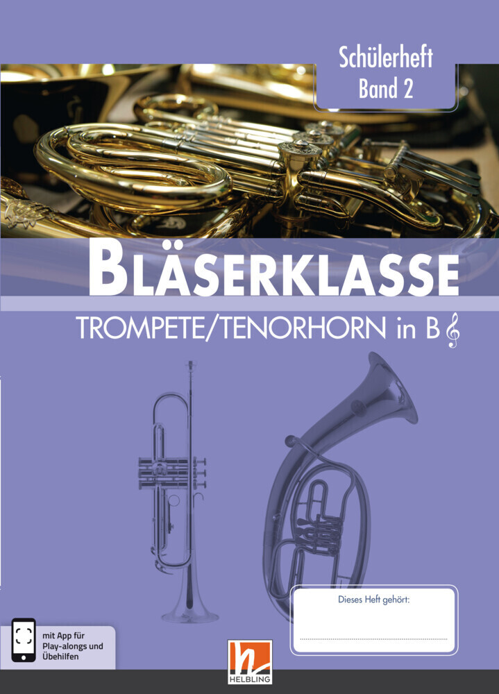 Cover: 9783862273027 | 6. Klasse, Schülerheft - Trompete / Tenorhorn. Bd.2 | Sommer (u. a.)