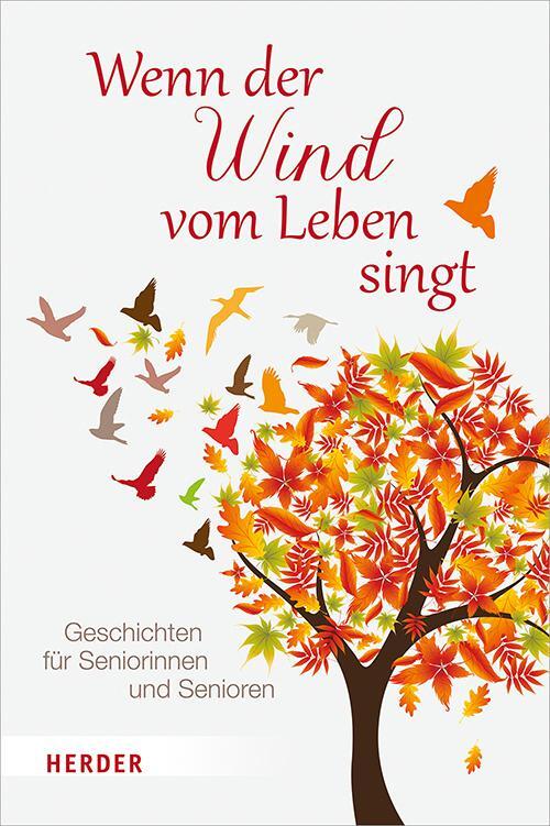 Cover: 9783451388873 | Wenn der Wind vom Leben singt | Rainer M. Müller | Buch | Deutsch
