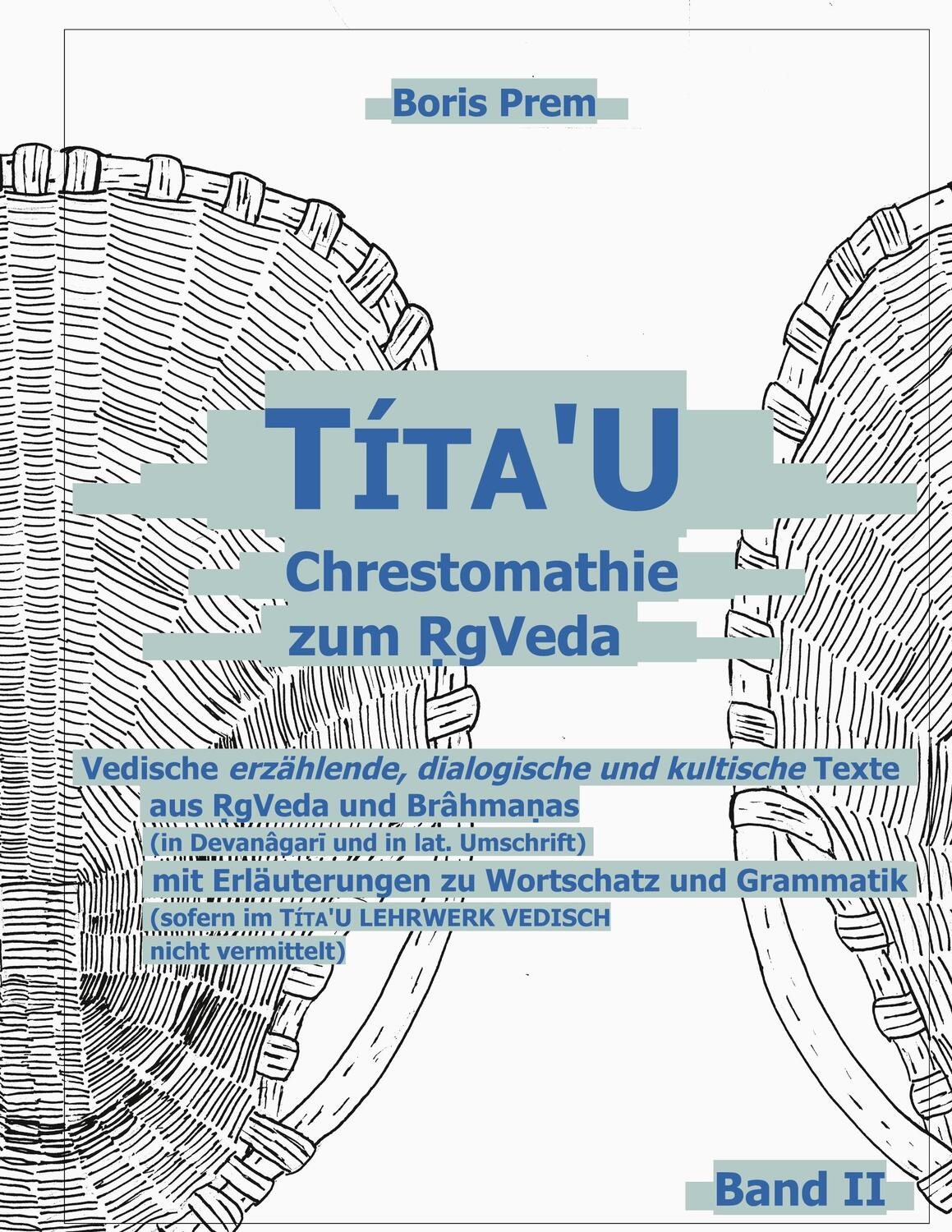 Cover: 9783756879656 | Títa'U Chrestomathie zum RgVeda | Boris Prem | Buch | 152 S. | Deutsch