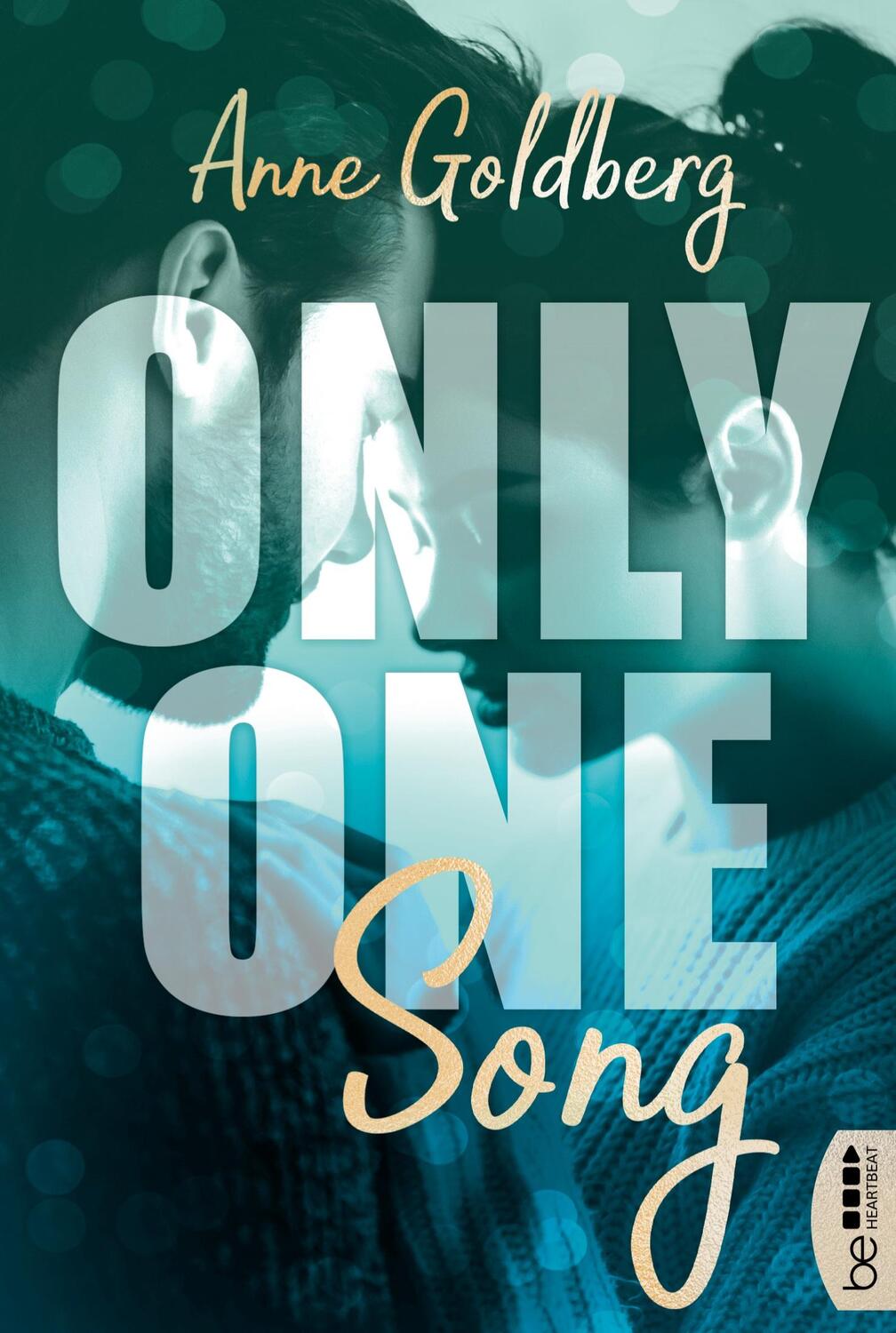 Cover: 9783741302145 | Only One Song | Anne Goldberg | Taschenbuch | Only-One-Reihe | 288 S.