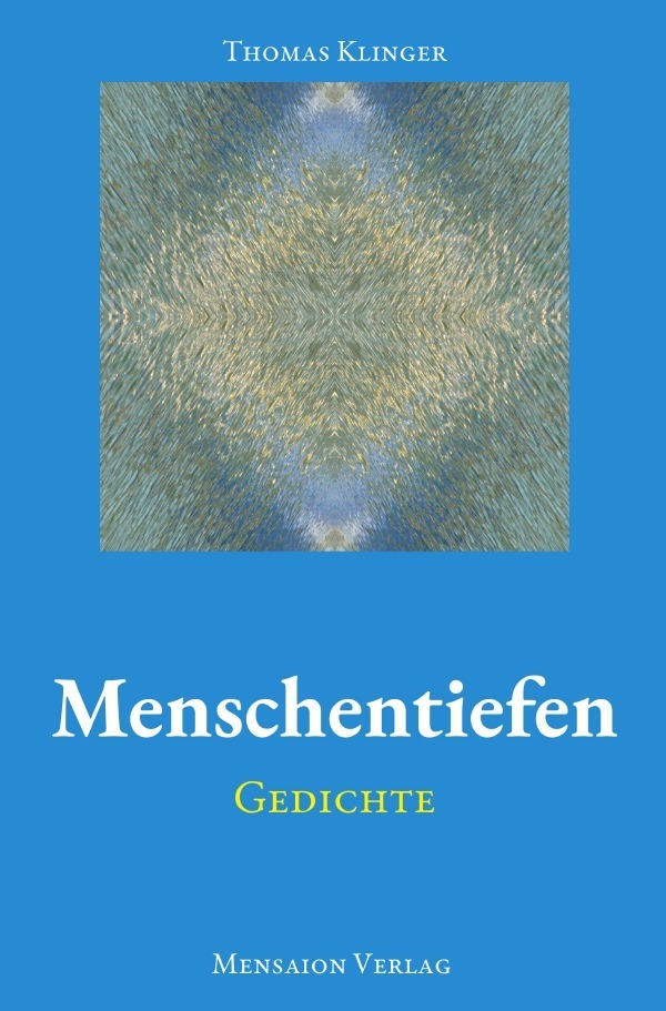 Cover: 9783757574109 | Menschentiefen | Gedichte | Thomas Klinger | Taschenbuch | 408 S.