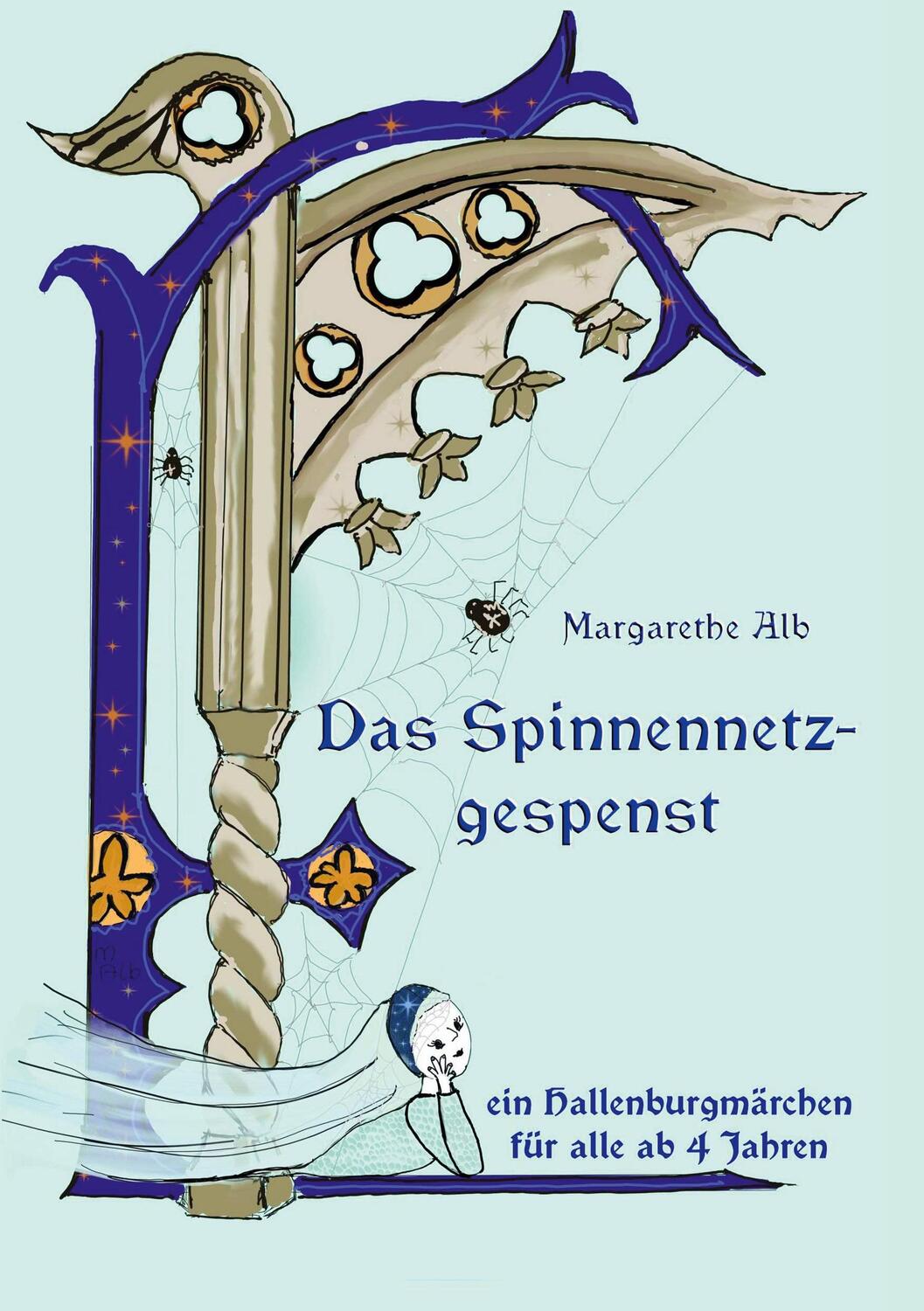Cover: 9783744816069 | Das Spinnennetzgespenst | Margarethe Alb | Taschenbuch | Paperback