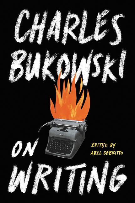 Cover: 9780062417404 | On Writing | Charles Bukowski | Taschenbuch | Kartoniert / Broschiert