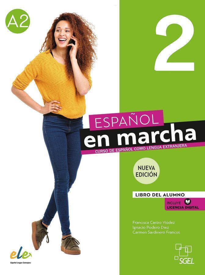 Cover: 9783195245036 | Español en marcha 2 - Nueva edición | Francisca Castro Viúdez (u. a.)