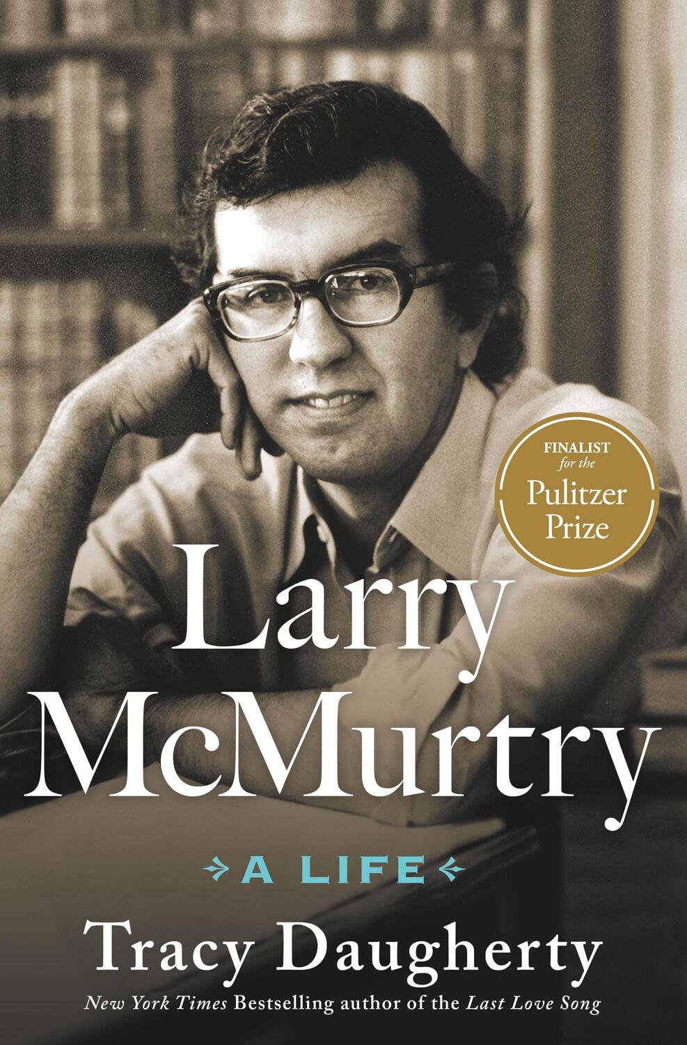 Cover: 9781250282330 | Larry McMurtry | Tracy Daugherty | Buch | Gebunden | Englisch | 2023