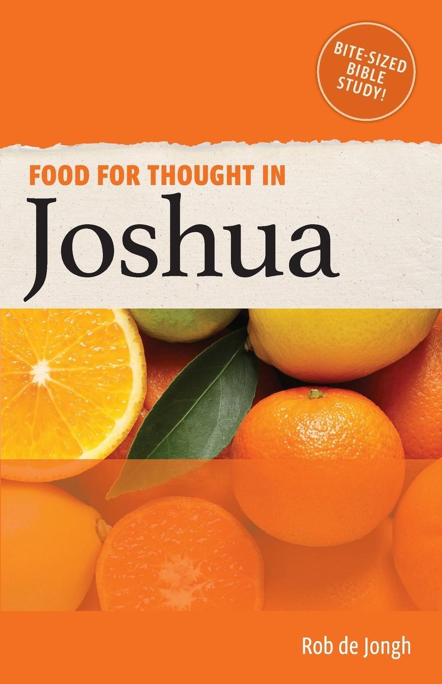 Cover: 9781913699000 | Food for Thought in Joshua | Rob de Jongh | Taschenbuch | Paperback