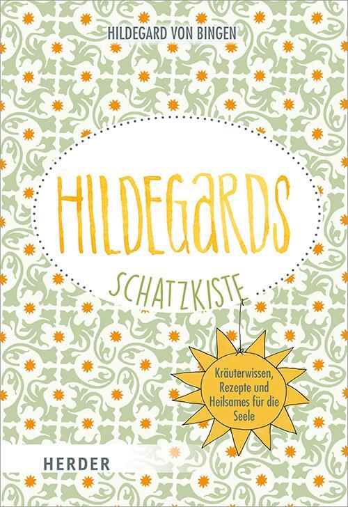 Cover: 9783451031717 | Hildegards Schatzkiste | Hildegard Von Bingen | Taschenbuch | Deutsch
