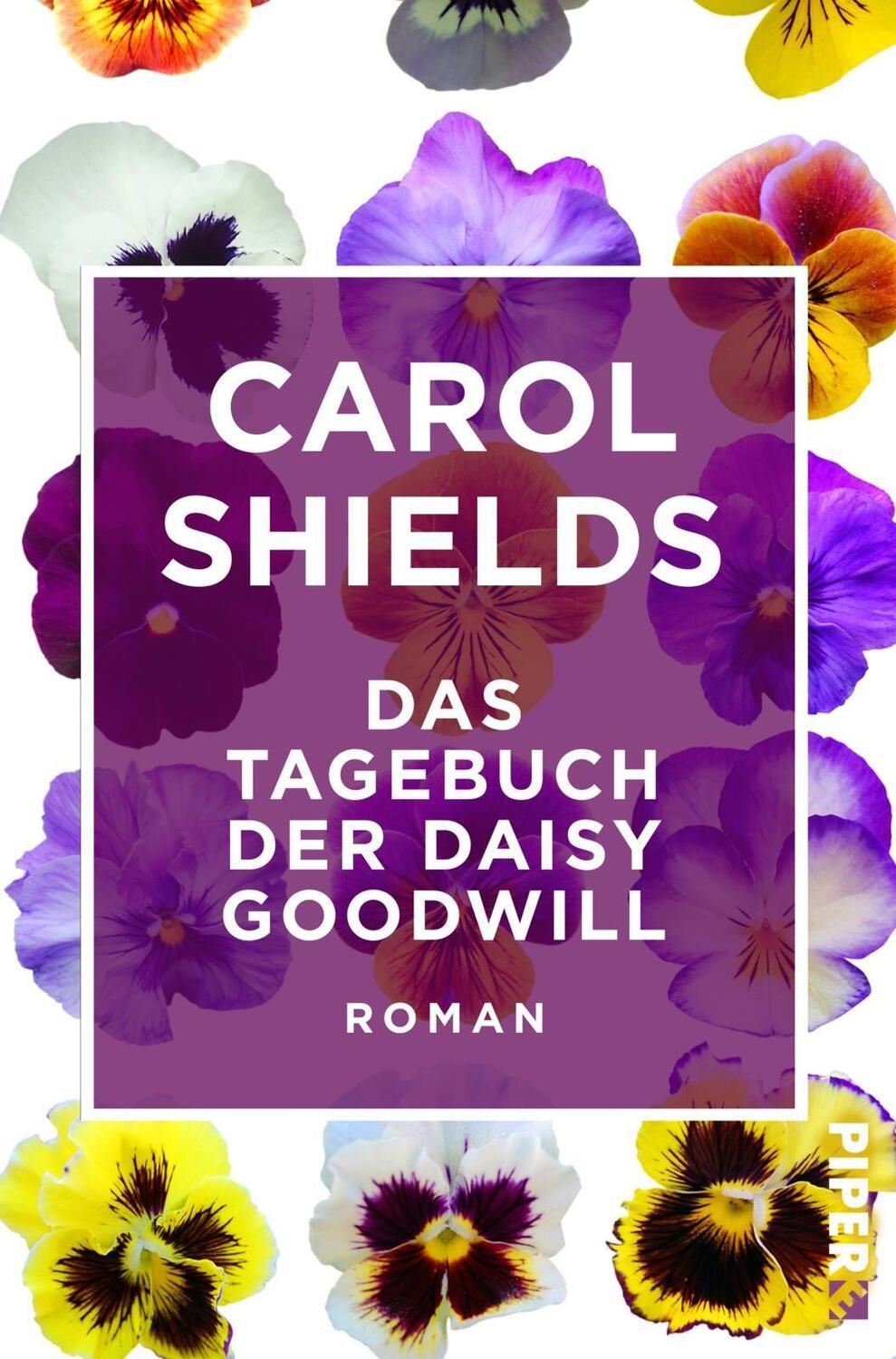 Cover: 9783492550239 | Das Tagebuch der Daisy Goodwill | Roman | Carol Shields | Taschenbuch
