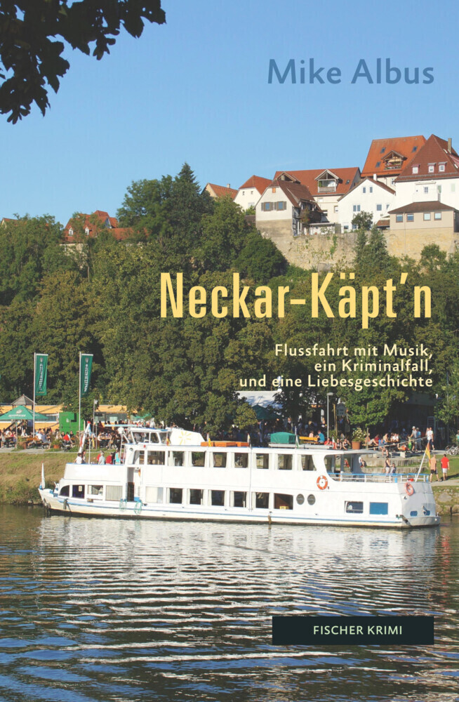 Cover: 9783842248366 | Neckar-Käpt'n | Mike Albus | Taschenbuch | 232 S. | Deutsch | 2022