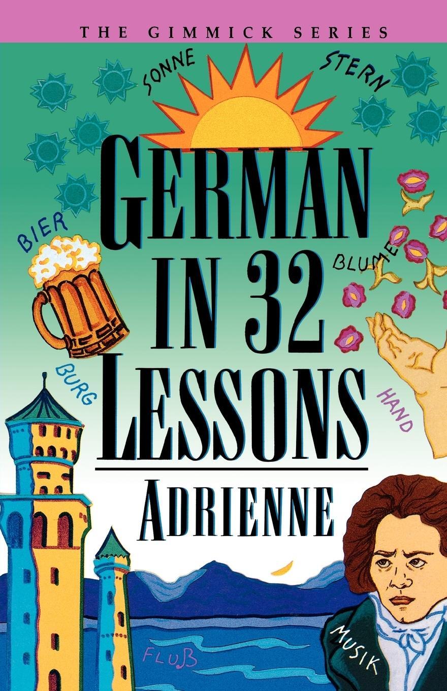Cover: 9780393314977 | German in 32 Lessons | Adrienne | Taschenbuch | Paperback | Englisch