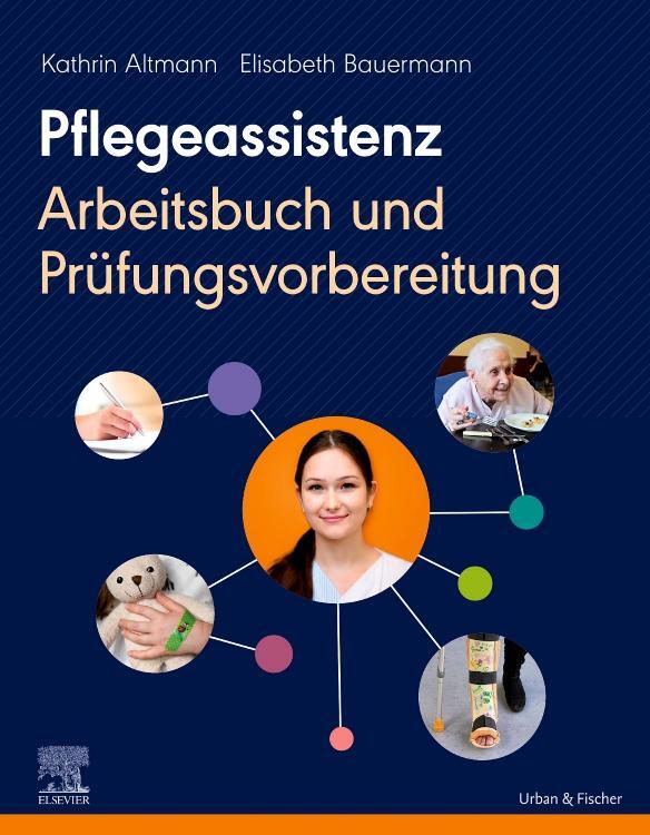 Cover: 9783437256714 | Pflegeassistenz | Arbeitsbuch und Prüfungsvorbereitung | Taschenbuch