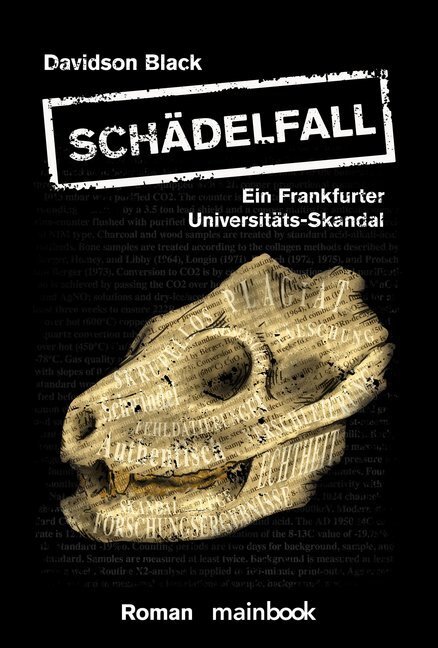 Cover: 9783947612017 | Schädelfall | Ein Frankfurter Universitäts-Skandal. Roman | Black