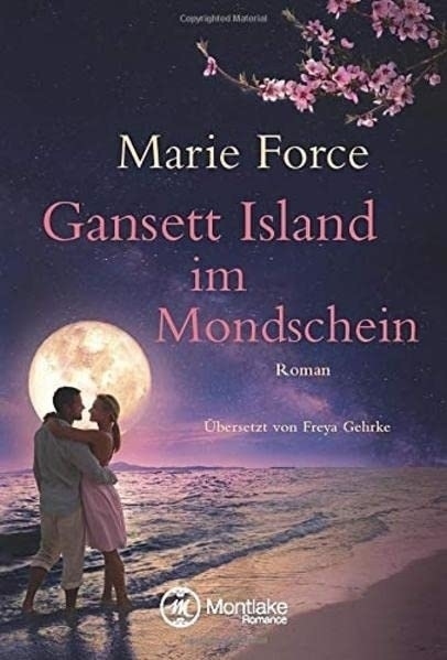Cover: 9781503954380 | Gansett Island im Mondschein | Roman | Marie Force | Taschenbuch