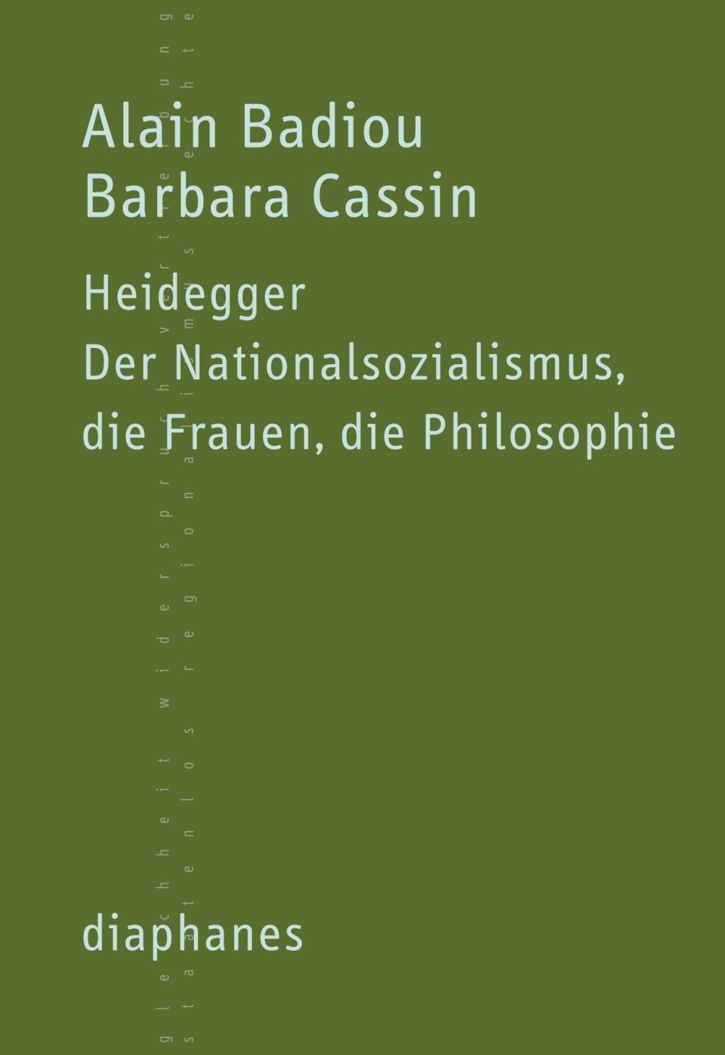 Cover: 9783037341643 | Heidegger | Alain/Cassin, Barbara Badiou | Taschenbuch | 64 S. | 2011