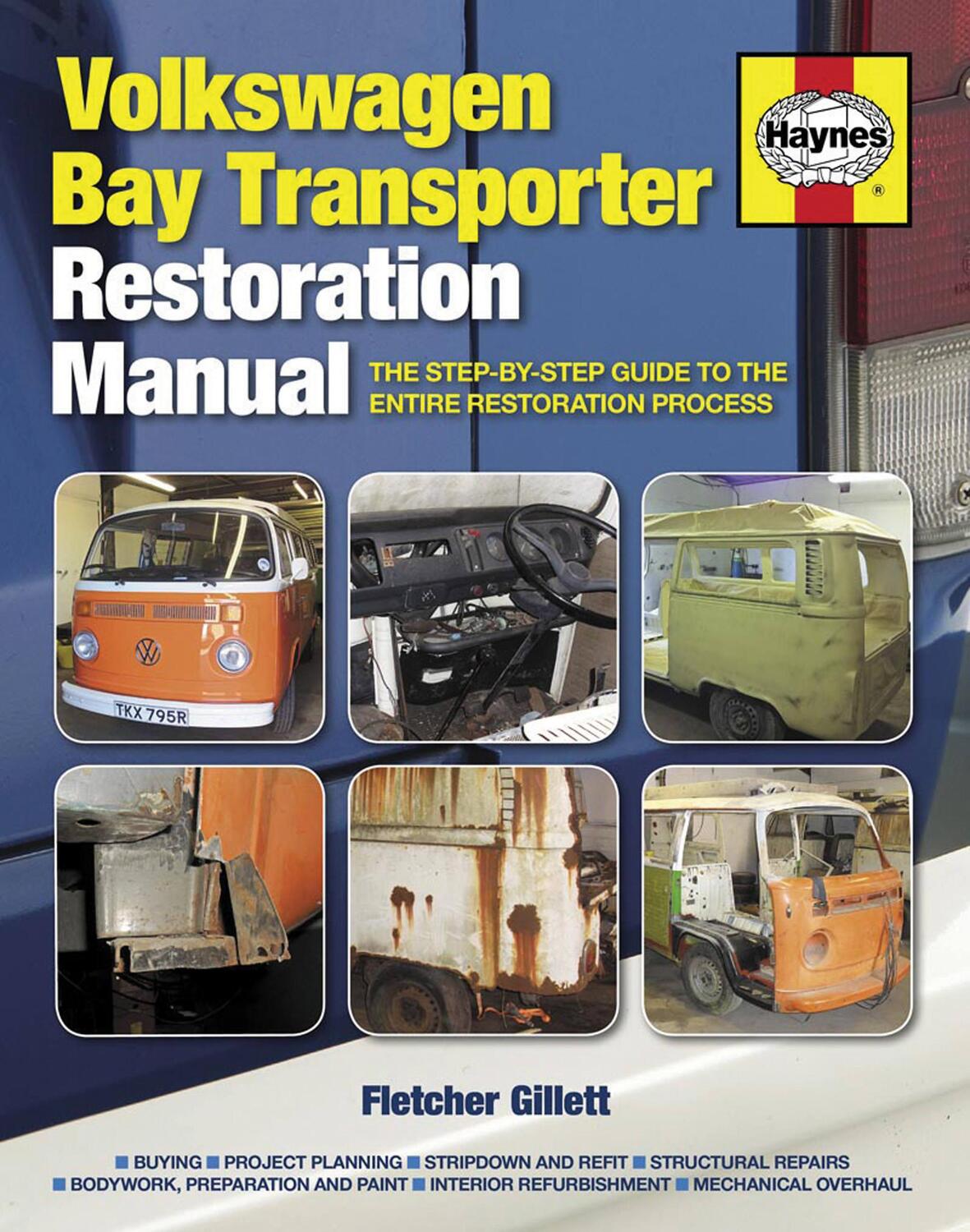 Cover: 9780857332455 | Volkswagen Bay Transporter Restoration Manual | Fletcher Gillett